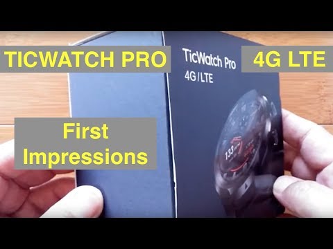 Mobvoi TicWatch Pro 4G LTE WearOS IP68 Smartwatch Google Pay, GPS, Dual Screens: Initial Impressions