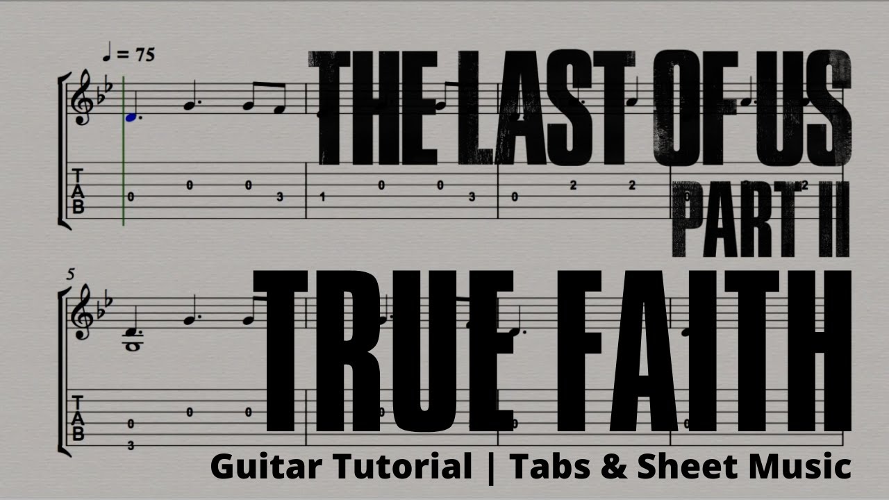 The Last Of Us Part 2 - True Faith (Ellie Song) - EASY Guitar tutorial  (TAB)