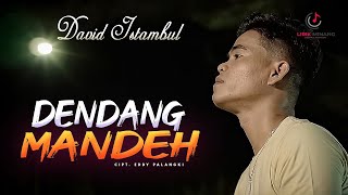 Lagu Minang David Iztambul - Dendang Mandeh | Substitle Bahasa Indonesia