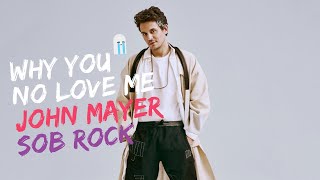 [존메이어 신곡]😥집착이 스윗하면 이렇게됩니다_Why You No Love ME_존메이어_John Mayer [초월번역/가사번역]