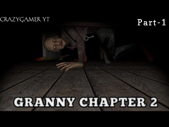 THIS GUY IS A JUMPSCARE😳🔥/GRANNY CHAPTER 2 PART-1 class=