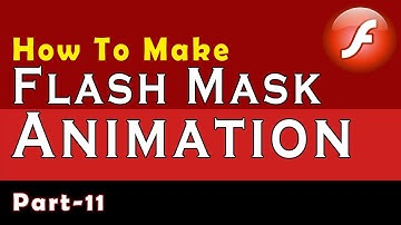 Mask Animation In Macromedia Flash Part 11