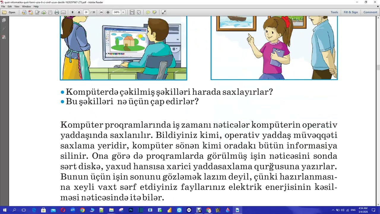 6-CI SİNİF İNFORMATİKA DƏRSLİYİ - PROQRAM TƏMİNATI(ŞƏKLİ NƏ VAXT YADDA SAXLAMAQ LAZIMDIR)