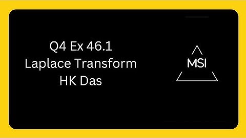 Q4 Ex 46.1 Laplace Transform. Solutions of HK Das #engineeringmathematics #mathematicalphysics