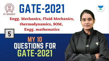 Day 5 - My 10 Questions for GATE 2021 | EM, SOM, FM, TD & Engineering Mathematics | Lamiya Naseem