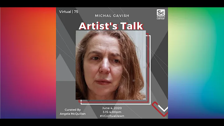 Michal Gavish Artist Talk