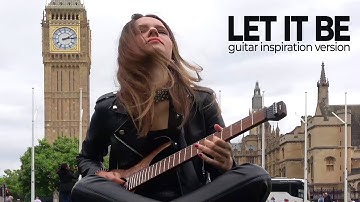 LET IT BE - soul-guitar inspiration by RockMilady- The wonderful song of the BEATLES(official video)