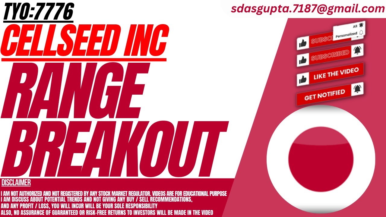 RANGE BREAKOUT : CELLSEED INC STOCK ANALYSIS | TYO:7776 - YouTube