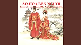 Áo Hoa Bên Người (feat. Vương Xuân Thuyên)