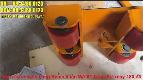 Báo giá Con rùa chuyển hàng Bison 6 tấn WA-6T bánh PU xoay 180 độ