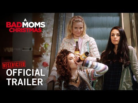 A Bad Moms Christmas | Official Restricted Trailer | Own it Now on Digital HD, Blu-ray™ &amp; DVD
