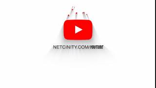 Netcinity YOUTUBE Welcome!