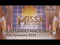 Missa | Santuário Nacional de Aparecida 8h 19/02/2023