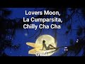 💖꧂ Lovers Moon, La Cumparsita, Chilly Cha Cha - Govi, Pepe Romero Guitar, Jessica jay