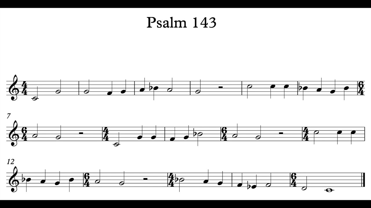 Psalm 143 YouTube Psalm 143 YouTube