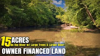 Owner Financed 15 acres ON Finley River by Springfield for $500 Down - ID#FR03