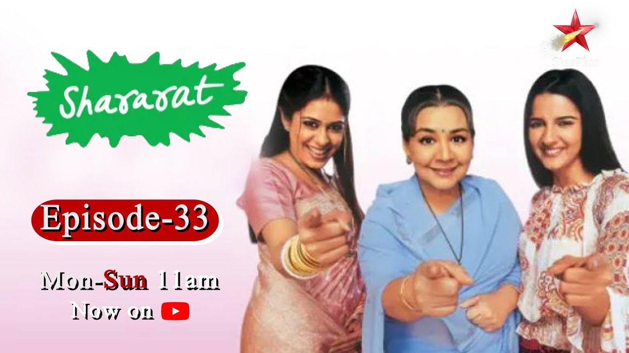 Shararat   Thoda Jaadu Thodi Nazaakat  Season 1  Episode 33