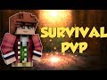 SonOyuncu Survival PVP #5