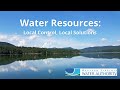 Water Resources: Local Control, Local Solutions