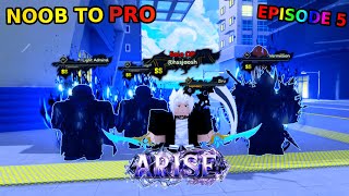 EP.#5 Noob To Pro in Arise Crossover | *G ZIRU*