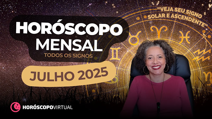 🌟 Horóscopo Mensal Julho 2025 – Previsões para TODOS OS SIGNOS! 🌟
