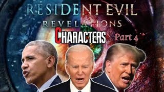 Presidents Rank the Resident Evil: Revelations Characters