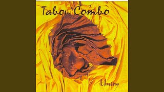 Video thumbnail of "Tabou Combo - Banboch Paramount"