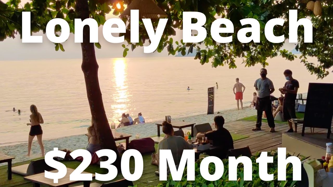 Lonely Beach + $230 Month Beachfront Koh Chang Thailand 2022