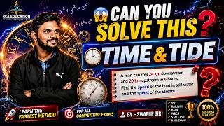 ⚡ TIME & TIDE in One Class | Shortcut Tricks & Concepts | By Swarup Sir