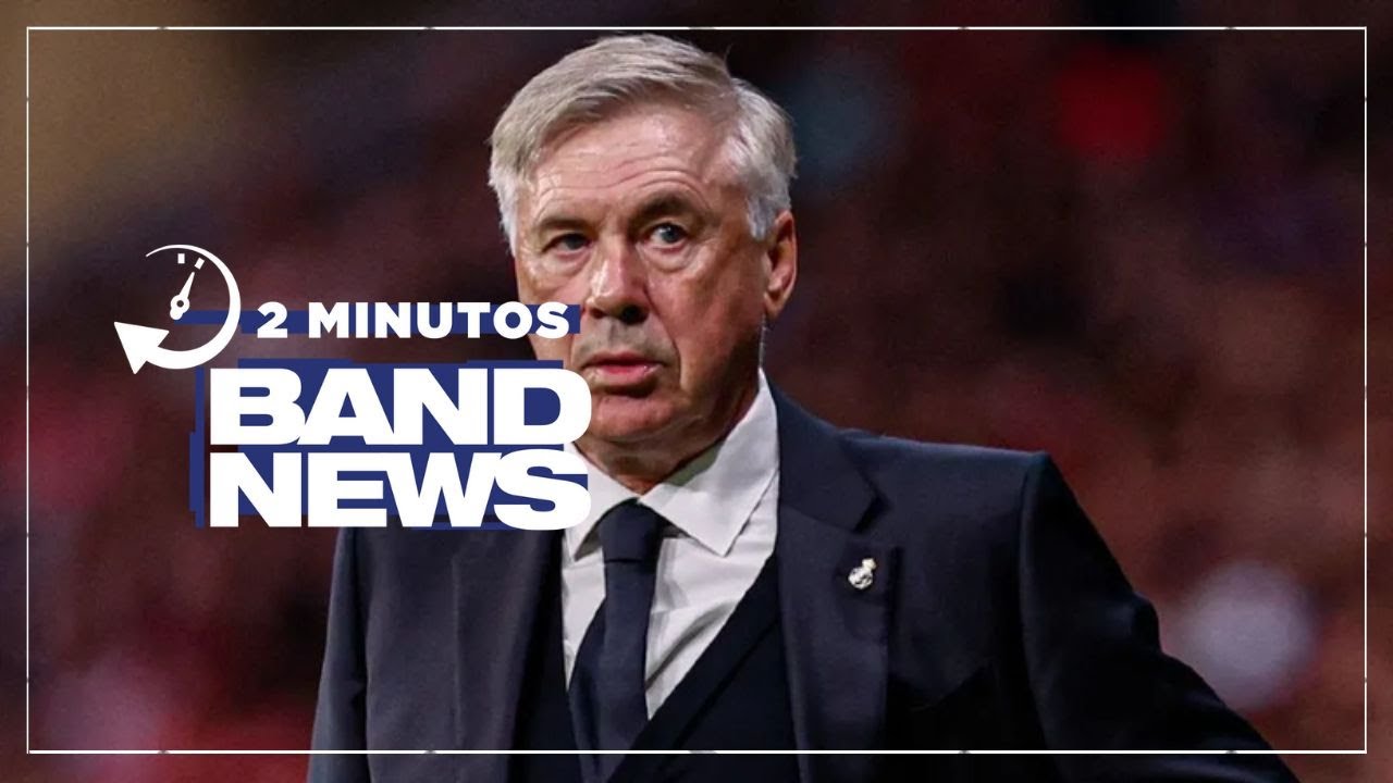 BandNews em 2 Minutos (29/12/23 – Noite)  Real Madrid anuncia renovação com Carlo Ancelotti até 2026