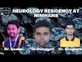 Neurology residency  nimhans