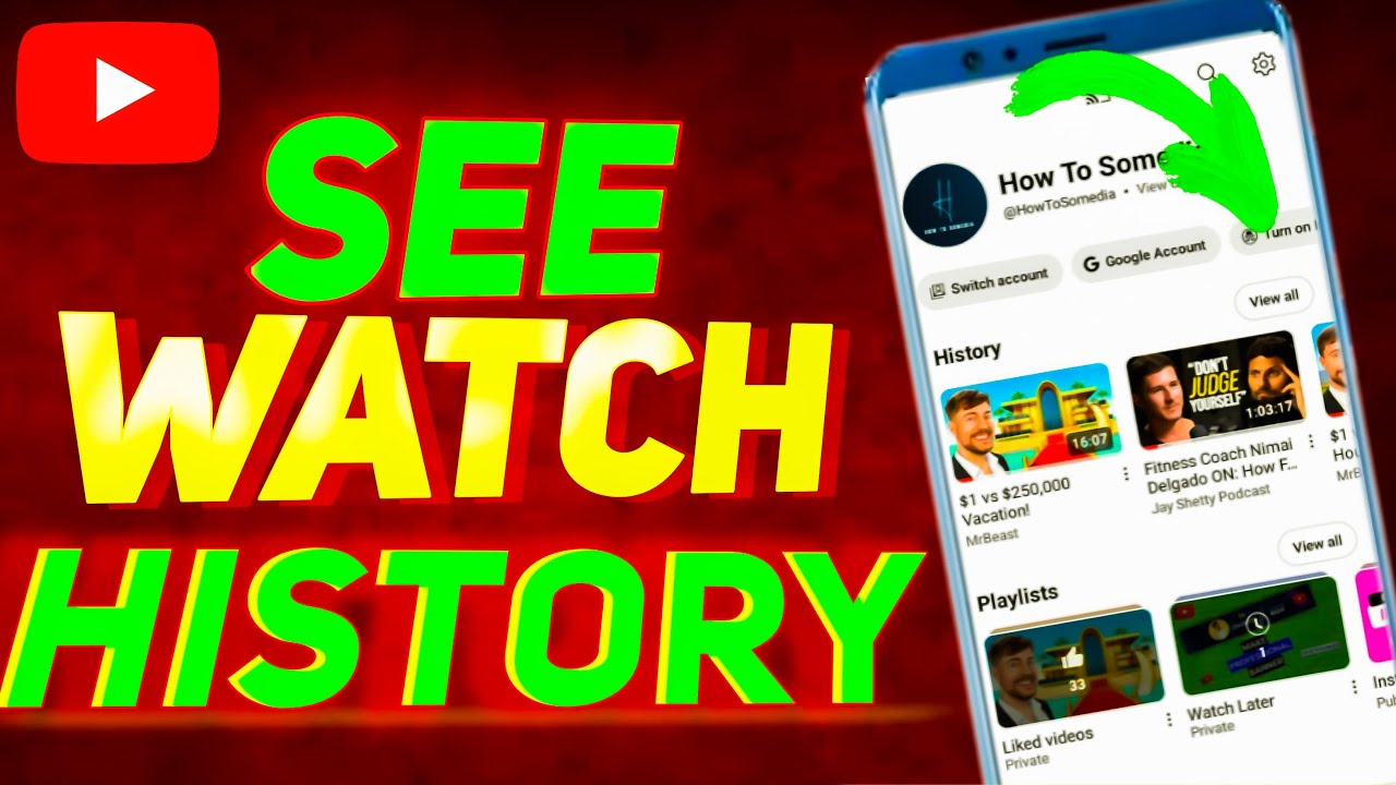 How To See YouTube Watch History In Android IPhone 2024 View how-to-see-youtube-watch-history-in-android-iphone-2024-view