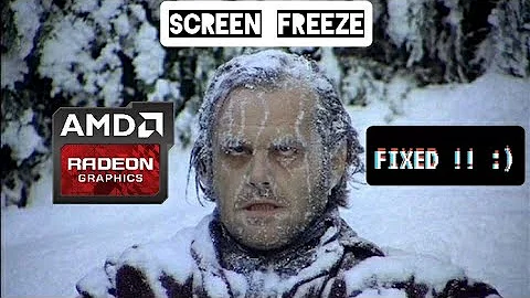 AMD Radeon Software Causing Screen Freezing Problem - FIXED !!