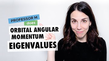 Orbital angular momentum eigenvalues