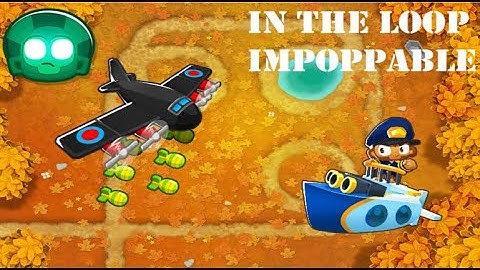 BTD6 In The Loop Impoppable | No Heroes | No MK |