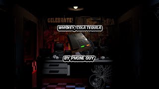 Whiskey, cola tequila | FNAF (Phone Guy AI Cover)