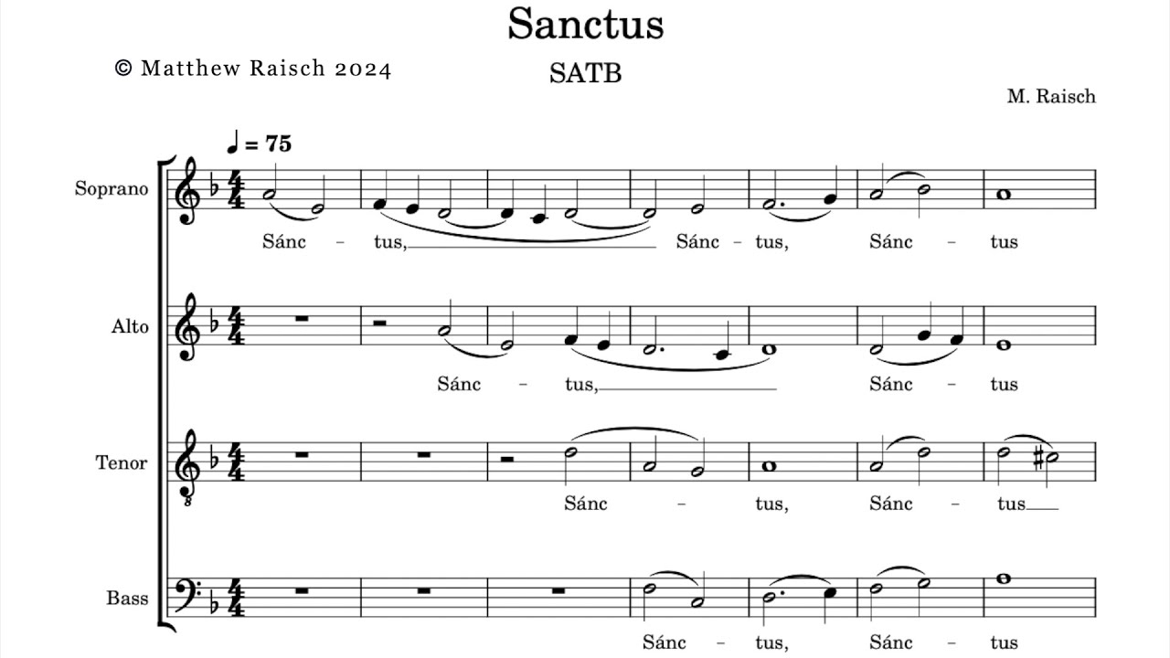 Sanctus (From Mass in D minor) (SATB) - Matthew Raisch - YouTube
