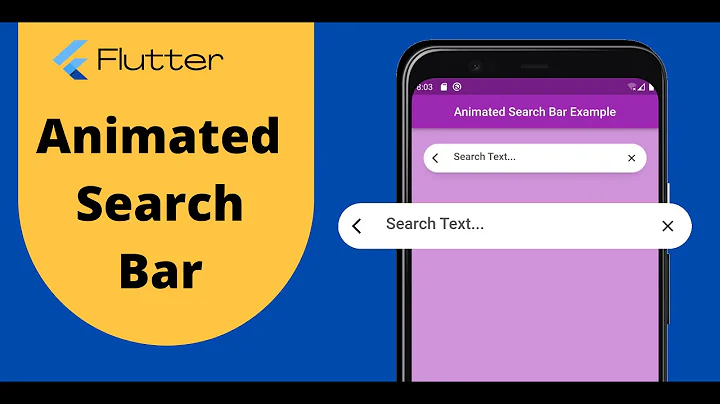 Flutter - Animated Search Bar | How to create Animated Search Bar in Flutter [2022]