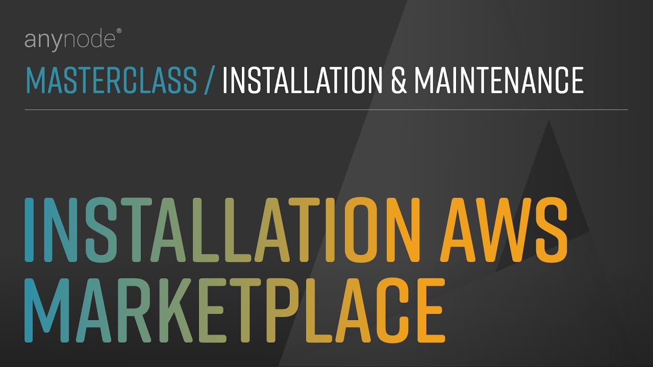 (2.4/06) Installation AWS Marketplace – Installation & Maintenance ...
