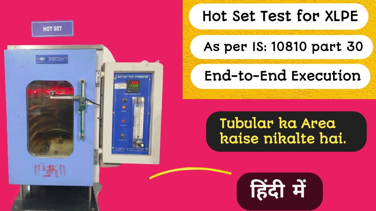 Hot set test xlpe cables as per IS 10810 part 30 - YouTube