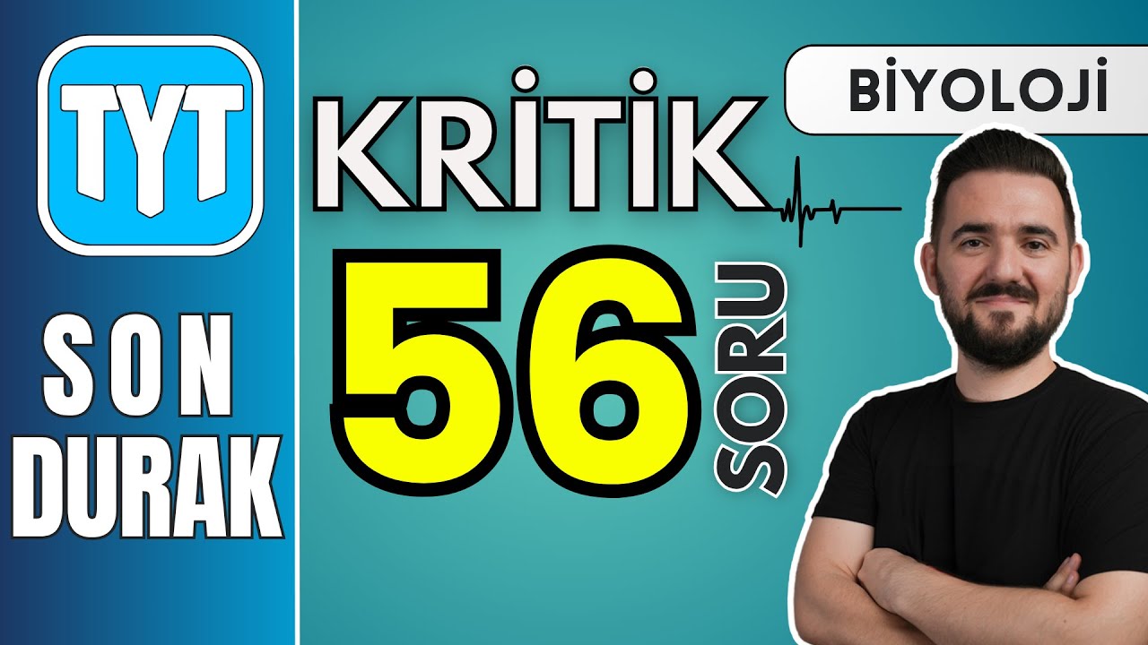 Çözmeden YKS’ye girme | 58 kritik soruda Tyt Biyoloji SON DURAK