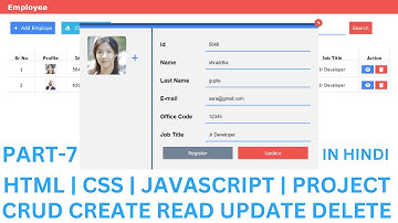 #7 CRUD | CREATE | READ | UPDATE | DELETE | JAVASCRIPT PROJECT | IN HINDI | JAVASCRIPT @Justforcode