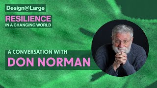Design@Large Series: A Conversation with Don Norman