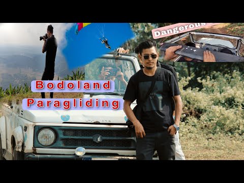 Bodoland Paragliding //