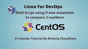 Linux For DevOps | Shell Script Using IF..Else Statement
