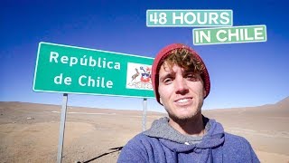 48 Hours in Chile | San Pedro Vlog