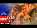 Atif Aslam: Pehli Dafa Song ( Lyrical Video) | Ileana D’Cruz | Latest Hindi Song 2017 | T-Series Mp3 Song