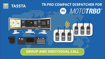 TR.Pro Features - Group and Individual Call - MotoTRBO Edition