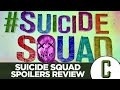 Suicide Squad Spoilers Review