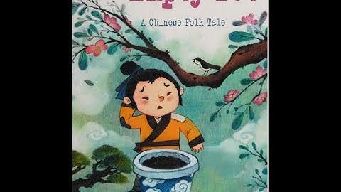 THE EMPTY POT - A Chinese Folktale